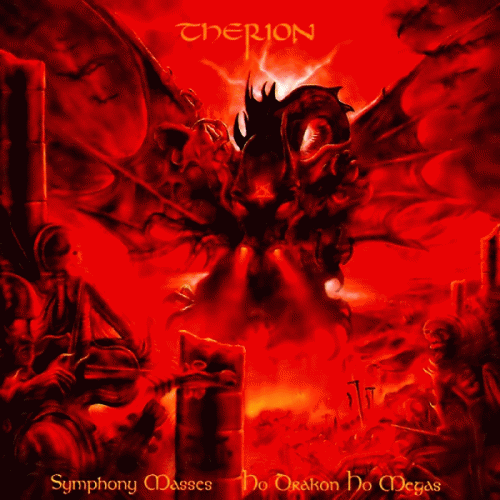 Therion (SWE) : Symphony Masses Ho Drakon Ho Megas